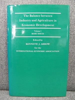 Bild des Verkufers fr The Balance between Industry and Agriculture in Economic Development: Volume 1: Basic Issues zum Verkauf von PsychoBabel & Skoob Books