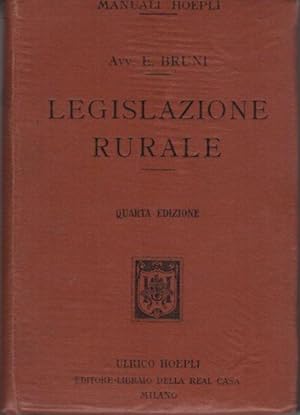 Immagine del venditore per Legislazione rurale: secondo il programma governativo per gli istituti tecnici.: 4. ed. rifatta ed aumentata. Manuali Hoepli; venduto da Studio Bibliografico Adige