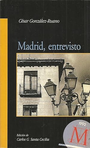MADRID ENTREVISTO