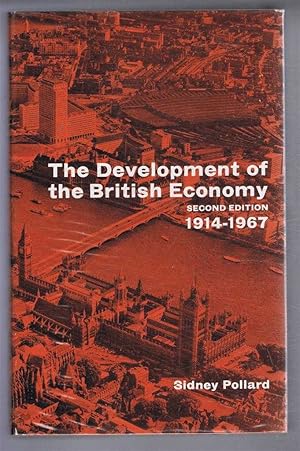 The Development of the British Economy 1914-1967