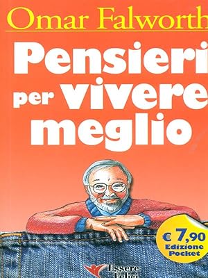 Bild des Verkufers fr Pensieri per vivere meglio zum Verkauf von Librodifaccia