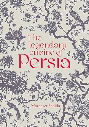 Seller image for Legendary Cuisine of Persia for sale by GreatBookPrices