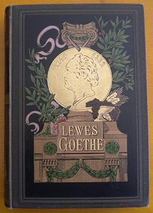 Goethes Leben und Werke