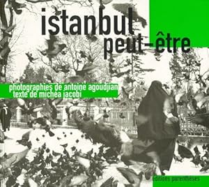 Istanbul peut-être