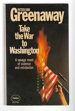 Bild des Verkufers fr Take the War to Washington zum Verkauf von Riverwash Books (IOBA)