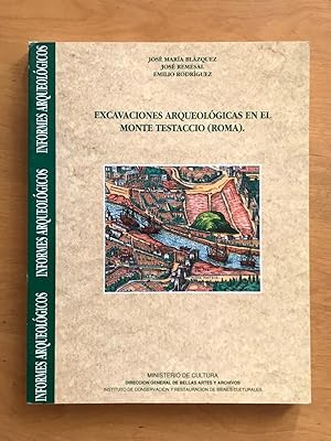 Excavaciones arqueologicas en el Monte Testaccio (Roma). Memoria campana 1989
