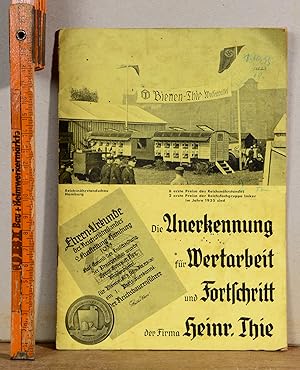 Die Anerkennung für Wertarbeit und Fortschritt der Firma Heinr.Thie ( = Nachtrag Nr.46/1936 zum K...