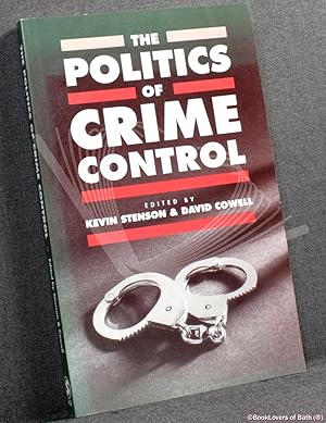 Imagen del vendedor de The Politics of Crime Control a la venta por BookLovers of Bath