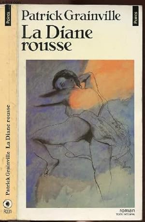 Image du vendeur pour LA DIANE ROUSSE - COLLECTION POINTS NR331 mis en vente par Le-Livre