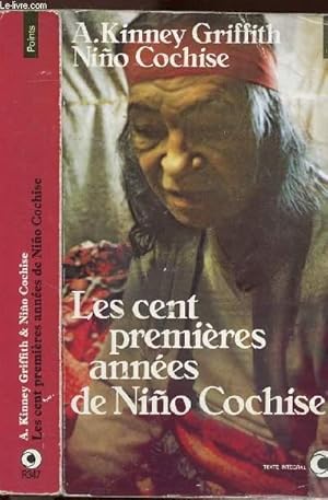 Image du vendeur pour LES CENT PREMIERES ANNEES DE NINO COCHISE - COLLECTION POINTS NR347 mis en vente par Le-Livre