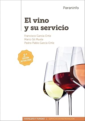 Seller image for El vino y su servicio for sale by Imosver