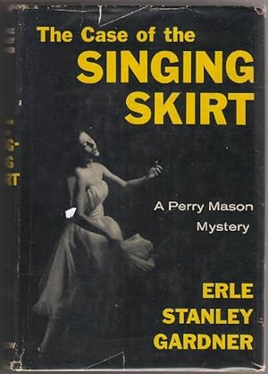 Seller image for The Case of the Singing Skirt for sale by Mystery Cove Book Shop