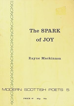 The Spark of Joy (Modern Scottish Poets 5)