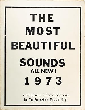 The Most Beautiful Sounds All New! 1973