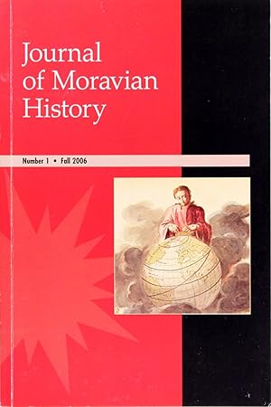 Seller image for Journal of Moravian History: Number 1, Fall 2006 for sale by Firefly Bookstore