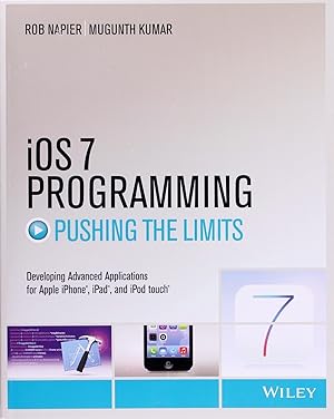 Ios 7 Programming Pushing the Limits