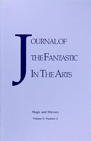 Image du vendeur pour Journal of the Fantastic In the Arts: Magic and Mirrors (Volume 9 Number 2) mis en vente par Firefly Bookstore