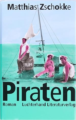 Seller image for Piraten: Roman (German Edition) for sale by Firefly Bookstore