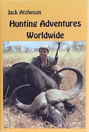 Seller image for Hunting Adventures Worldwide for sale by Firefly Bookstore
