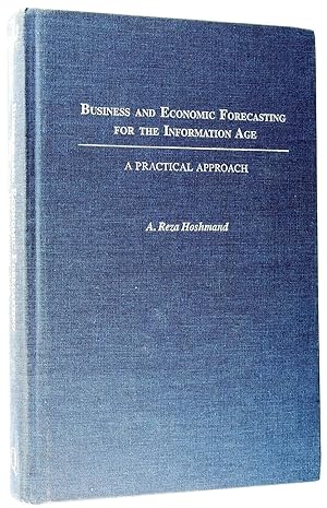 Bild des Verkufers fr Business and Economic Forecasting for the Information Age: a Practical Approach zum Verkauf von Firefly Bookstore