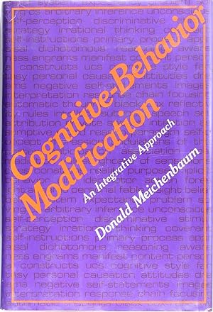 Imagen del vendedor de Cognitive-Behavior Modification: An Integrative Approach (The Plenum Behavior Therapy Series) a la venta por Firefly Bookstore