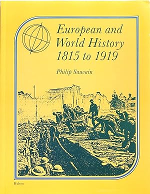 European and World History 1815-1919