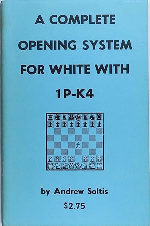 Imagen del vendedor de A Complete Opening System For White With 1P-K4 a la venta por Firefly Bookstore