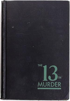 Bild des Verkufers fr The 13th Murder: An Unlucky Lucky Murder zum Verkauf von Firefly Bookstore