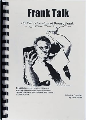 Immagine del venditore per Frank Talk: The Wit and Wisdom of Barney Frank venduto da Firefly Bookstore
