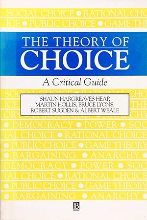 Seller image for The Theory of Choice: a Critical Guide for sale by Firefly Bookstore