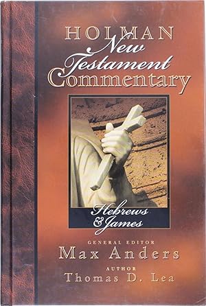 Immagine del venditore per Holman New Testament Commentary: Hebrews & James venduto da Firefly Bookstore