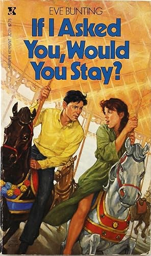 Seller image for If I Asked You Would You Stay for sale by Firefly Bookstore