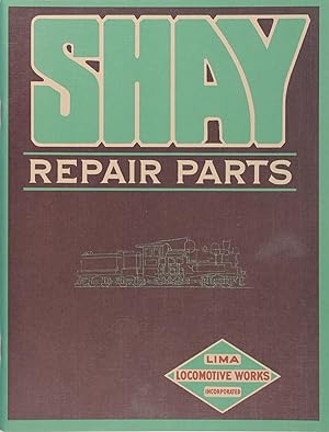 1921 Shay Repair Parts Catalog Reprint