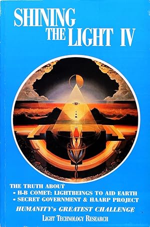 Shining the Light IV: Humanity's Greatest Challenge (Shining the Light)