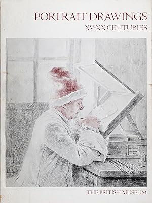 Image du vendeur pour Portrait Drawings, XV-XX Centuries: an Exhibition Held In the Department of Prints and Drawings In the British Museum, 2nd August to 31st December 1974 mis en vente par Firefly Bookstore