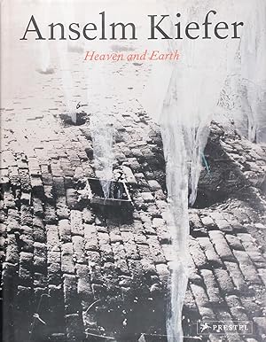 Bild des Verkufers fr Anselm Kiefer: Heaven and Earth zum Verkauf von Firefly Bookstore