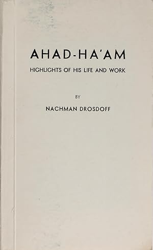 Bild des Verkufers fr Ahad- Ha'am: Highlights of His Life and Work zum Verkauf von Firefly Bookstore