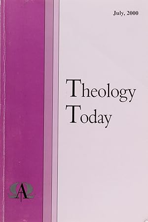 Immagine del venditore per Theology Today July 2000 (Volume 57, No. 2) venduto da Firefly Bookstore