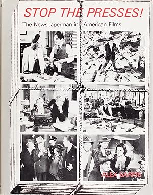 Immagine del venditore per Stop the Presses!: Newspaperman In American Films venduto da Firefly Bookstore