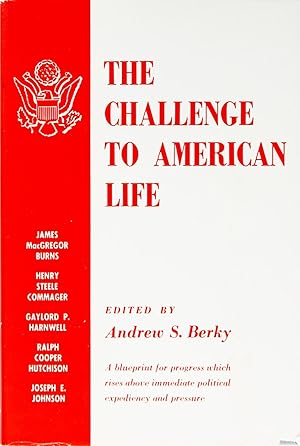 The Challenge of American Life