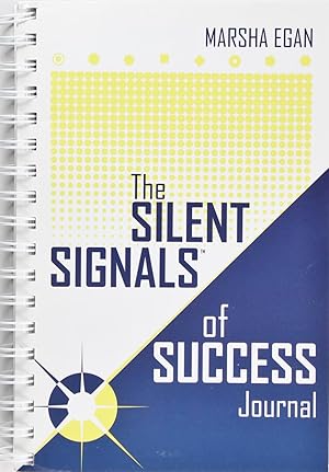 Imagen del vendedor de The Silent Signals of Success Journal a la venta por Firefly Bookstore