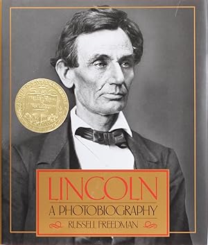 Lincoln: a Photobiography