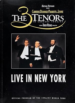 The 3 Tenors Live In New York: Official Program of the 1996/97 World Tour