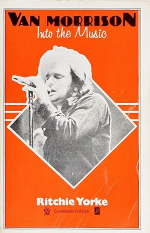 Seller image for Van Morrison: Into the Music for sale by Firefly Bookstore