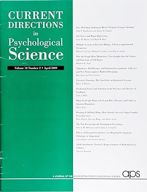 Current Directions In Psychological Science (Volume 18, Number 2, April 2009)