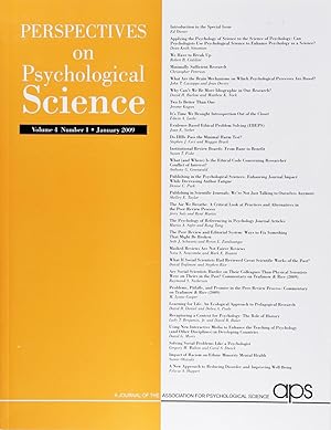 Perspectives On Psychological Science (Volume 4, Number 1, January 2009)