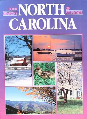 North Carolina: Four Seasons of Splendor
