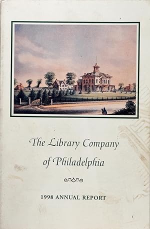 Seller image for The Library Company of Philadelphia 1998 Annual Report for sale by Firefly Bookstore