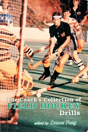 Seller image for The Coach's Collection of Field Hockey Drills for sale by Firefly Bookstore