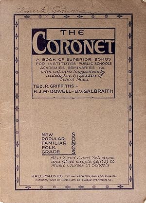 Image du vendeur pour The Coronet a Book of Songs for Schools, Institutes, Academies, Seminaries, Etc. mis en vente par Firefly Bookstore